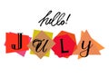 Hello July. Welcoming card with lettering