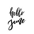 Hello june brush lettering. Royalty Free Stock Photo