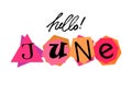 Hello June. Welcoming card with lettering