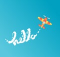 `Hello` lettering. Flat style cartoon airplane writes phrase with clouds in the sky