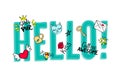 Hello lettering with girly doodles and hand drawn phrases for valentines day card design, girl`s t-shirt print.