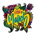 Hello March hand drawn  lettering. Greeting card. Royalty Free Stock Photo