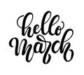 Hello march lettering card with snowlakes. Hand drawn inspirational winter quote with doodles. Spring greeting card. Royalty Free Stock Photo