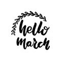 Hello march lettering greeting card. Royalty Free Stock Photo