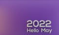 Hello May Spring 2022, modern and minimalistic background with text. 3D work, 3D rendering and 3D image. High quality background. Royalty Free Stock Photo