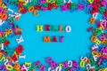 Hello May text on blue background in many color alphabet letters frame