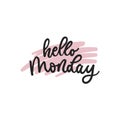 Hello monday lettering motivational banner Royalty Free Stock Photo