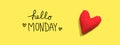 Hello Monday message with a red heart cushion