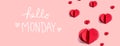 Hello Monday message with red paper hearts Royalty Free Stock Photo