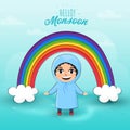 Hello Monsoon Poster Design with Cute Boy Character Wearing Raincoat, Rainbow Clouds on Blue Rainfall
