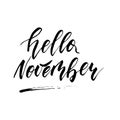 Hello November - freehand ink hand drawn calligraphic design. Royalty Free Stock Photo