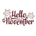 Hello November. lettering composition flyer or banner template. Selling text