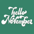 Hello Month lettering. 70s typography.