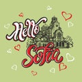 Hello Sofia. Travelling to Bulgaria. Lettering. Sketch. Alexander Nevsky Cathedral. Tourist card. Travel. Vector.