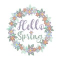 Hello Spring - calligraphy with flowers wreath.