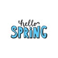 Hello, spring - hand drawn lettering phrase isolated on the white background. Fun brush ink inscription for photo overlays, greeti Royalty Free Stock Photo