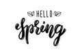 Hello Spring. Trendy hand lettering quote, fashion graphics, art print for posters