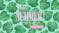 Hello summer banner with monstera tropical leave patten background. Summer sale 50% discount marketing design template.