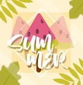 Hello summer banner, slices watermelon leaves season vacations travel concept