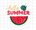 Hello summer, bright colorful poster. Hand lettering and ripe watermelon slice on squared paper. Apparel print, summer