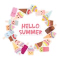 Hello Summer Card design for your text. round frame, wreath. cupcakes, ice cream in waffle cones, ice lolly Kawaii with pink cheek Royalty Free Stock Photo