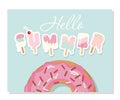 Hello summer. Cartoon ice cream letters. Cute design for posters, banners, advertising.