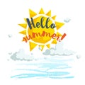 Hello summer cartoon poster with trendy design cartoon sun, clouds and sea or ocean. Summer and sea party motivation