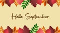 Hello summer day on september illustration vector