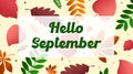 Hello summer day on september illustration vector