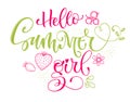 Hello Summer Girl quote. Hand drawn modern calligraphy Baby Shower party lettering logo phrase. Royalty Free Stock Photo