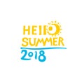 Hello Summer. 2018. Graphic inscriptions.