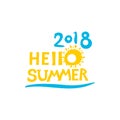 Hello Summer. 2018. Graphic inscriptions with sun and water