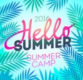 Hello Summer Holiday and Summer Camp poster. Traveling template poster, vector illustration. Party poster with palm leaf