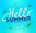 Hello Summer Holiday and Summer Camp poster. Traveling template summer poster , vector illustration.