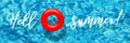 Hello, summer horizontal banner. Hello, summer words with red swimming ring on blue pool water background. Vector