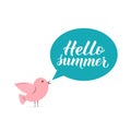 Hello summer lettering with cute cartoon bird and speech bubble. Inspirational seasonal quote typography poster. Easy to edit Royalty Free Stock Photo