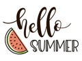 Hello Summer Lettering with watermelon. Vector Illustration Royalty Free Stock Photo