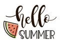Hello Summer Lettering with watermelon. Vector Illustration Royalty Free Stock Photo