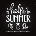 Hello Summer phrase. Blackboard lettering vector illustration