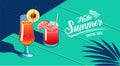 Hello Summer, Template Design, Tropical & Holiday, Cocktail, water Melon & Cherry, vector Illustration