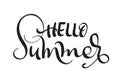 Hello Summer text isolated on white background. calligraphy and lettering Royalty Free Stock Photo
