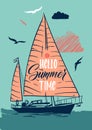 Hello summer time poster. Retro sailing ship flyer