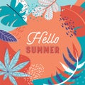 Hello Summer Tropical Banner with Leaves. Summertime Holiday Abstract Colorful Flyer with Doodle Style