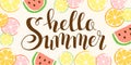 Hello Summer. Vector hand drawn lettering, watermelon and orange slices