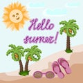 Hello summer: vector illustration: sun, palm trees, sand, glasses, beach slippers Royalty Free Stock Photo