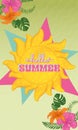 Hello summer vertical template with sun and seasonal leaves Vector