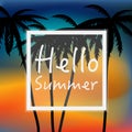 Hello Summer wallpaper with palm trees and sunset. Royalty Free Stock Photo