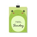 Hello Sunday. Vector illustration. Green cute frog. Royalty Free Stock Photo