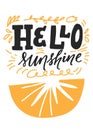 Hello, sunshine. Hand lettering for your design.