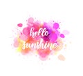 Hello sunshine lettering on watercolor splash
